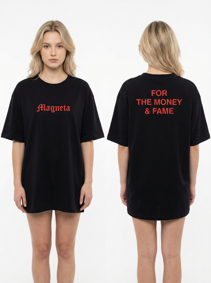 Money & fame Tee