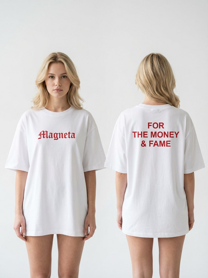Money & fame Tee
