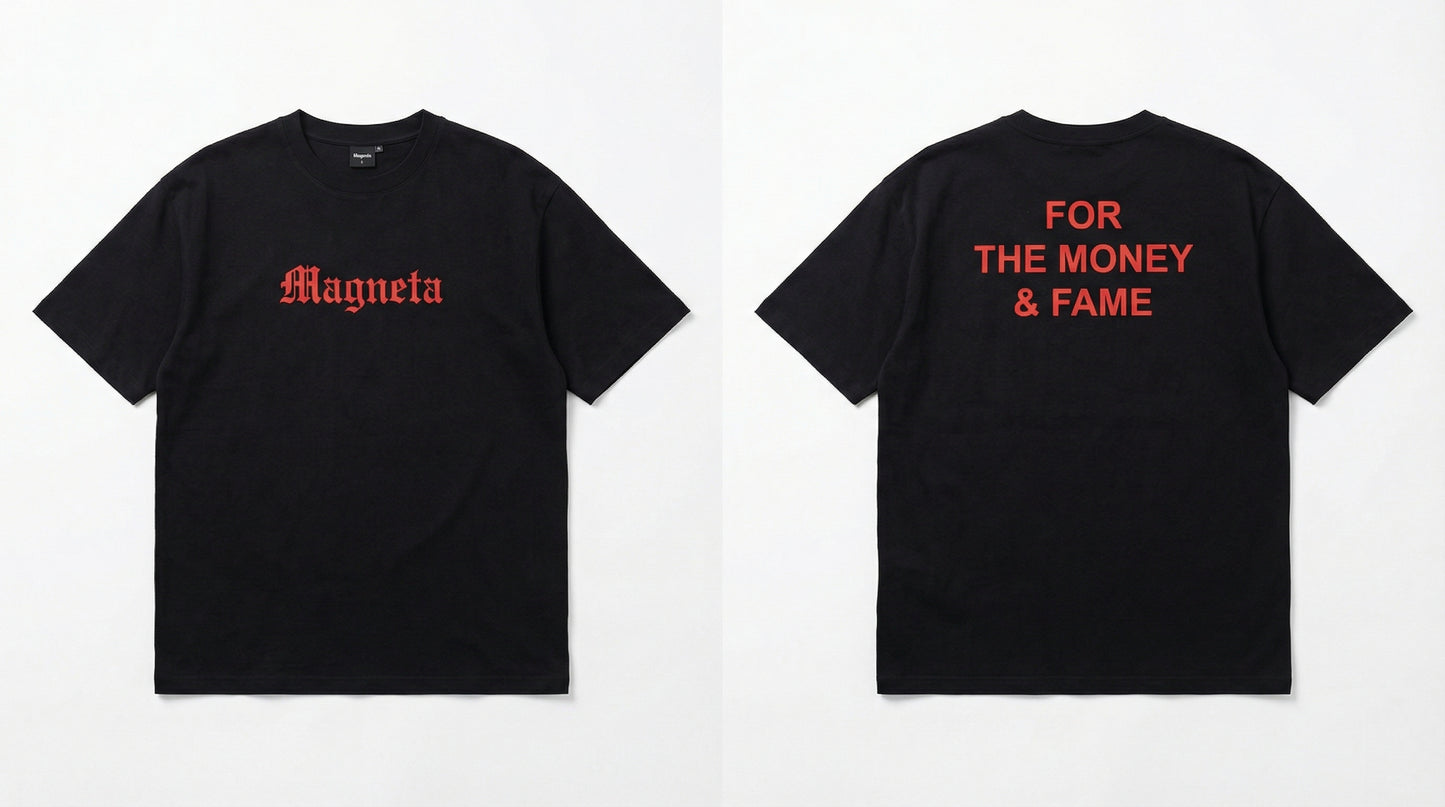Money & fame Tee