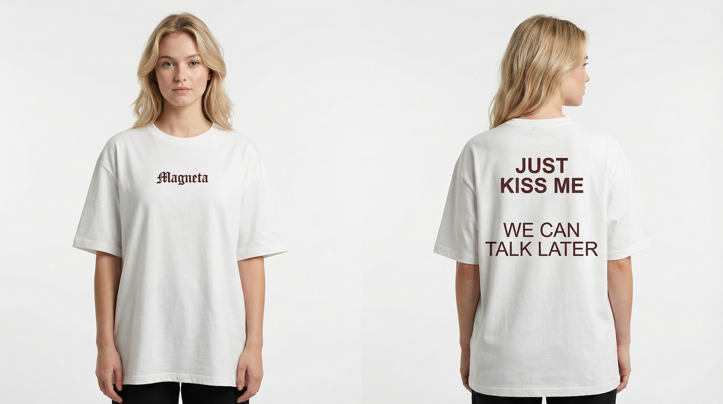 Just kiss me Tee