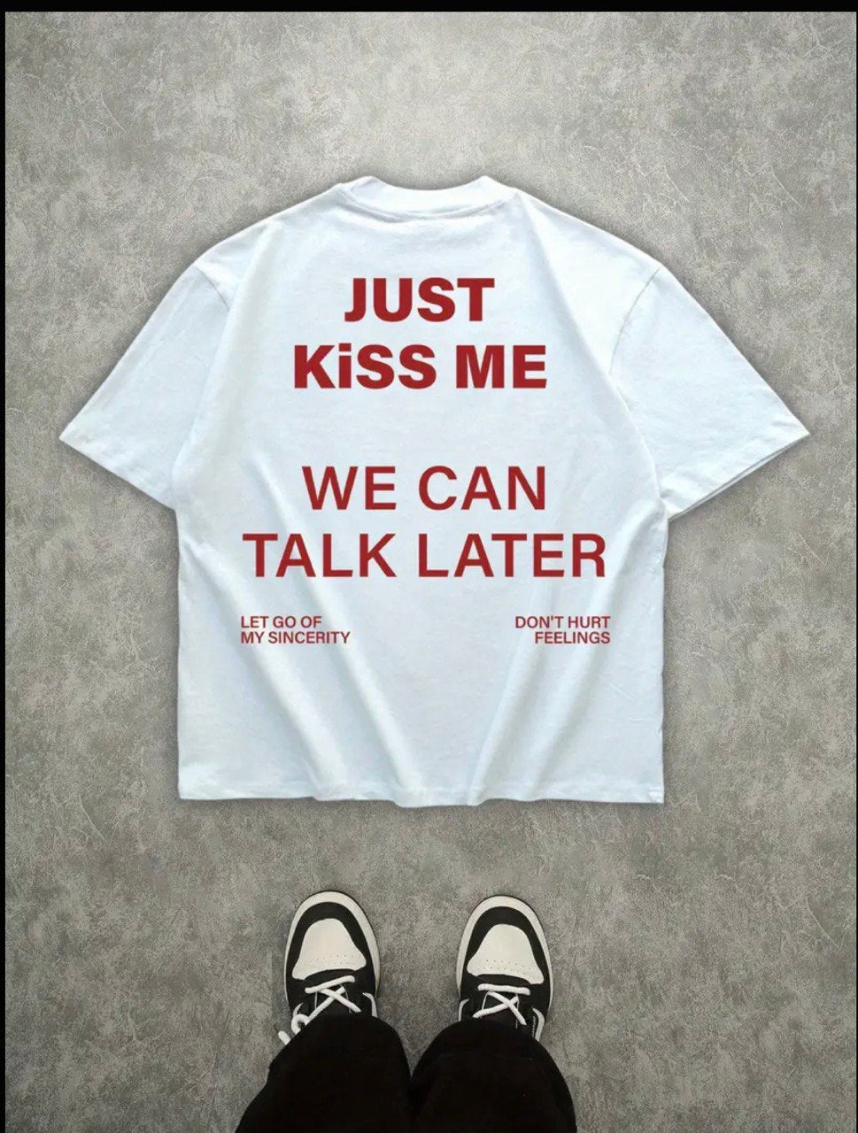 Just kiss me Tee
